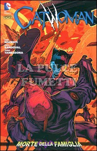 BATMAN UNIVERSE #    16 - CATWOMAN 5 - MORTE DELLA FAMIGLIA